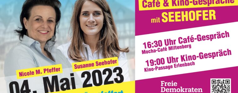 04.05.2023 Seehofer kommt zu Café- & Kino-Gesprächen!
